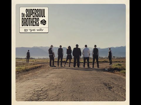 The Supersoul Brothers - By The Way (Official Video Clip)