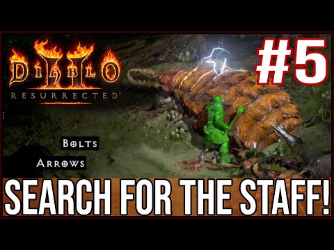 DIABLO 2 RESURRECTED #5 - THE SEARCH FOR THE HORADRIC STAFF