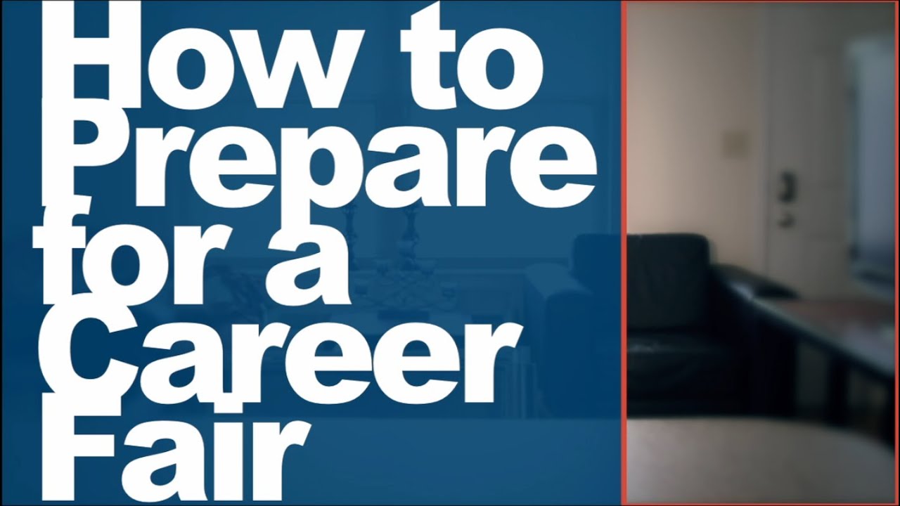 How to Prepare for a Career Fair
