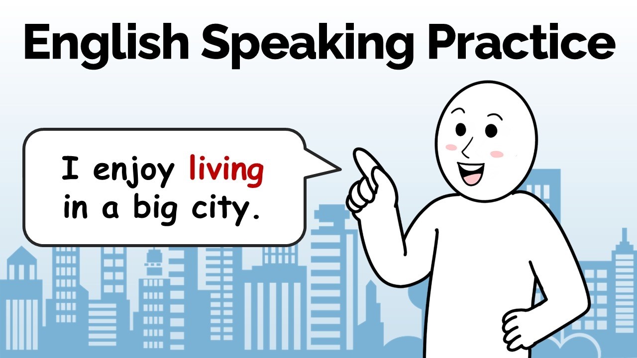 English Speaking Practice: Using Gerunds (Verb + -ING)