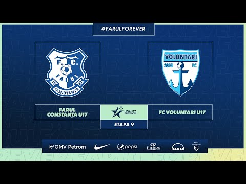 Liga Elitelor U17, Etapa 9: Farul Constanța U17 - FC Voluntari U17