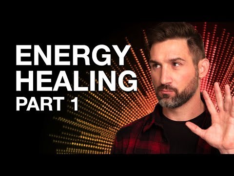 How I found out I was an Energy Healer - Part 1