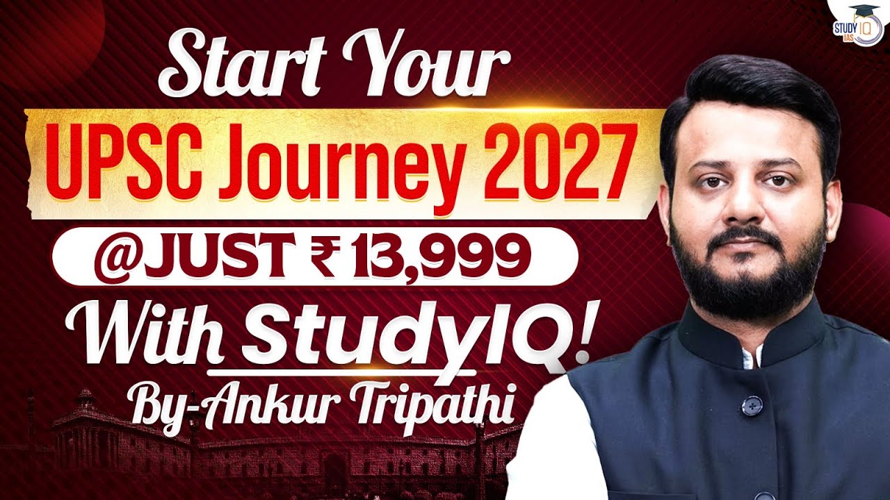 Supercharge Your UPSC Preparation | Full Breakdown of StudyIQ’s Course Features