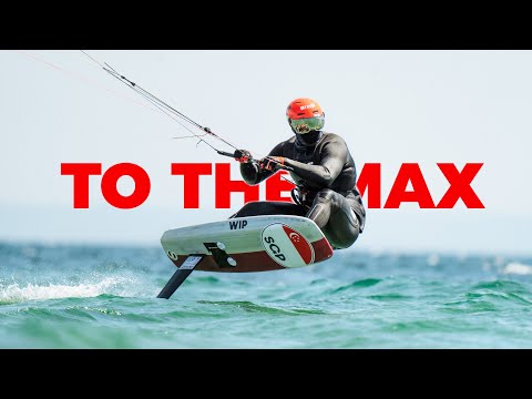 TO THE MAX | The Mind Behind the Kite Foil Champion