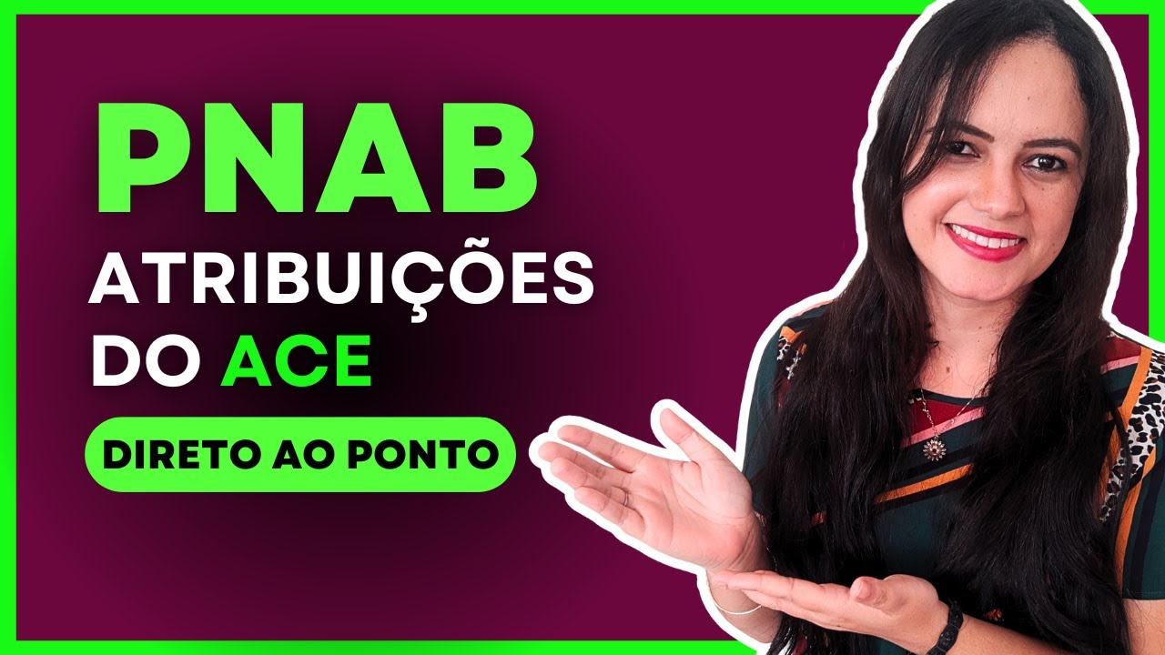 PNAB - Atribuições Específicas do ACE (Agente de Combate a Endemias) - Profª Juliana Mello