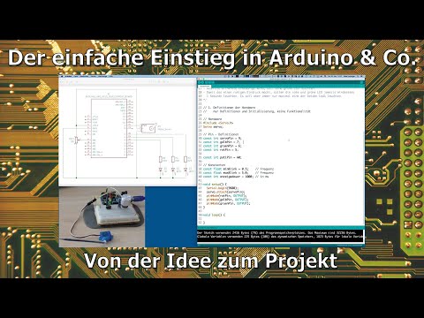 Der einfache Einstieg in Arduino & Co. 26 - Von der Idee zum Projekt