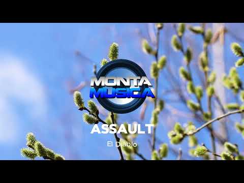 Assault  - El Diablo