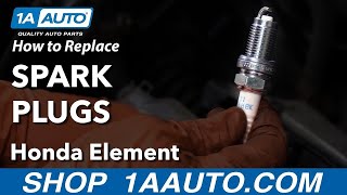 How to Replace Spark Plugs 03-11 Honda Element