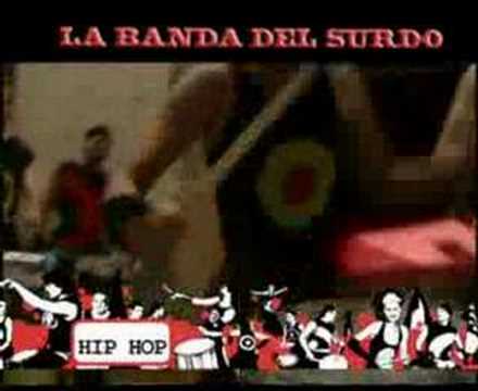 HIP HOP LA BANDA DEL SURDO