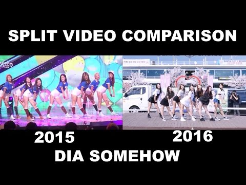 [SPLIT VIDEO COMPARISON] DIA (다이아]) - Somehow (왠지), 2015 vs 2016