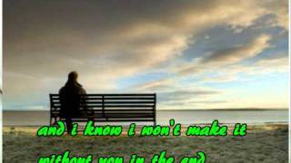 I Need Your Love - Gloria Estefan w/ Lyrics