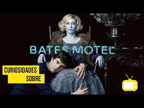 Curiosidades em serie sobre Bates Motel