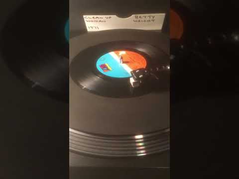 Betty Wright - Clean Up Woman ( Vinyl 45 ) From 1971 .