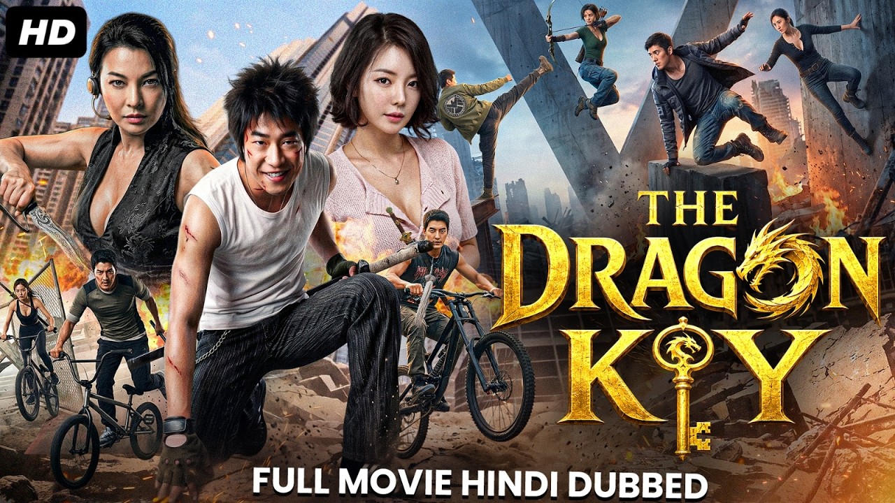 THE DRAGON KEY - Full Hollywood Movie Hindi Dubbed | Ryoo Seung-bum | Chinese Action Movie In Hindi