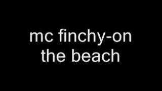 mc finchy-on the beach