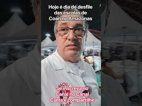 Hoje é dia de desfile das escolas de Coari Amazonas.    #lucianodefariaspelomundo