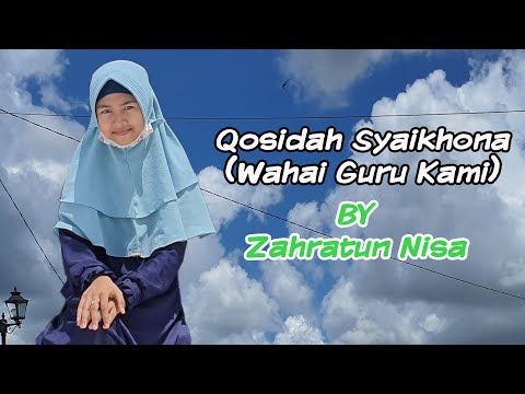Qosidah Syaikhona (Wahai Guru Kami) Cover ica