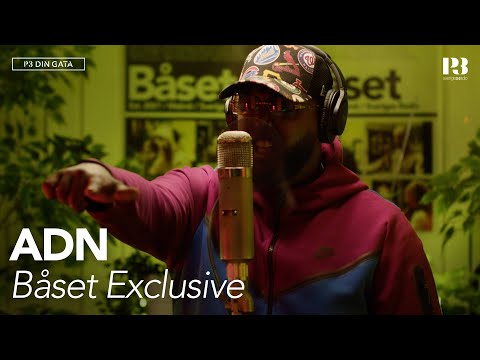 ADN - Båset Exclusive // Live från Båset [P3 Din Gata]