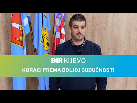 Đir Kijevo - Koraci prema boljoj budućnosti