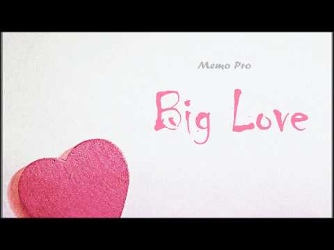 Memo Pro - Big Love