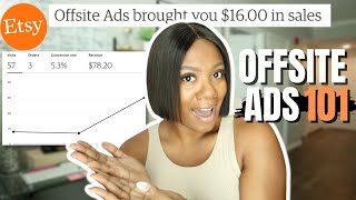 How ETSY offsite Ads 📈 work: Important things you need to know to be successful