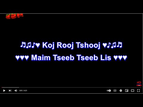 Koj Lub Tshoob Original Karaoke