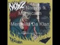 Noyz narcos ft. Marracash Mentalità da Klan