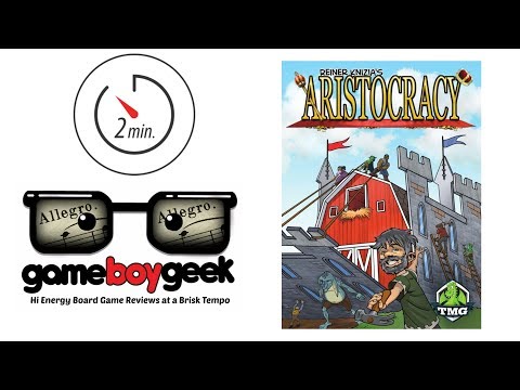 Aristocracy 2-min (Allegro) Review with the Game Boy Geek