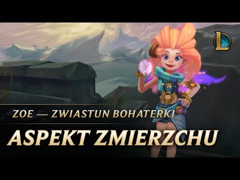 Zoe: Aspekt Zmierzchu — Zwiastun bohaterki