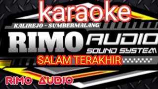 Download lagu SALAM TERAKHIR Karaoke Mansyur S. mp3