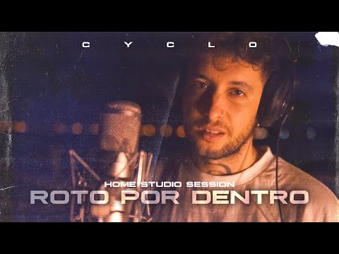 Cyclo - Roto Por Dentro (Prod. Raspo) [Home Studio Session]