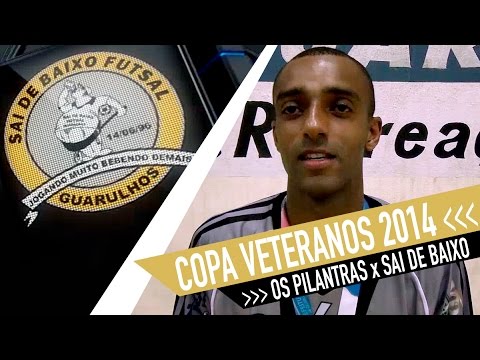 Os Pilantras x Sai de Baixo - Final Copa Veteranos 2014