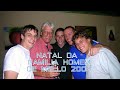 NATAL DA FAMILIA HOMEM DE MELLO 2004 4K