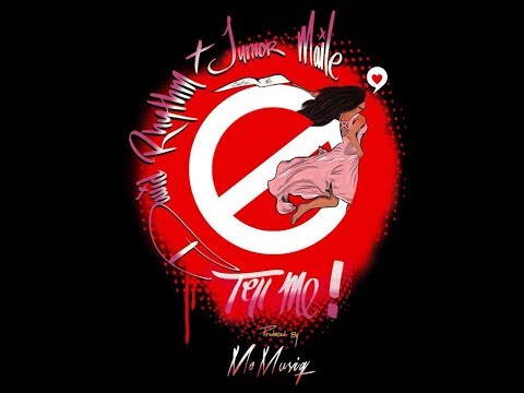 David Rhythm ft Junior Maile - Tell Me