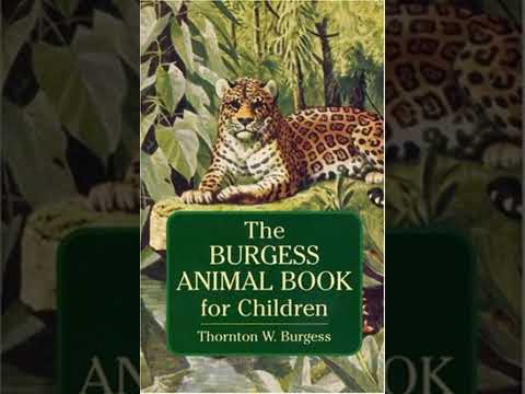 The Burgess Animal Book for Children - Thornton W. Burgess | Full Audiobook 📚