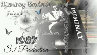 ZOUK NOSTALGIE - DJEMINAY BOUTRIN Jalousie 1987 S.1 Production By DOUDOU 973