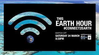 Switch off and #Connect2Earth