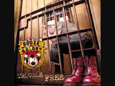 Never Returned - Booze And Glory