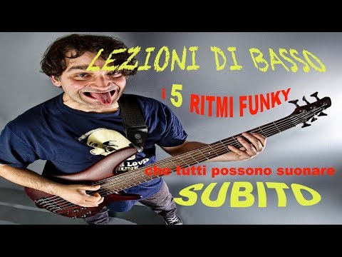 FUNK BASS lez. 1 -  5 ritmi funky che tutti possono suonare subito