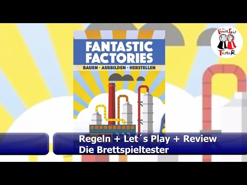 Fantastic Factories von Strohmann Games - Regeln + Let`s Play + Review - Die Brettspieltester