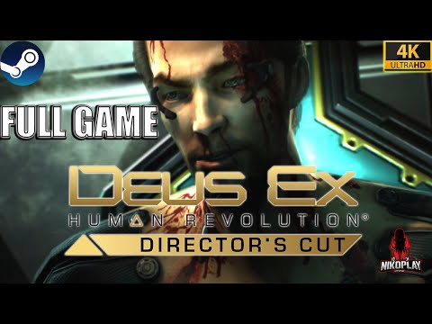 Deus Ex: Human Revolution - Director's Cut (2013) - FULL GAME - STEAM - 4K HD - No Commentary 📼