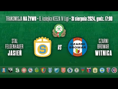 STAL Felgenhauer Jasień - CZARNI Browar Witnica - KEEZA IV LIGA LUBUSKA