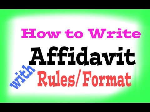 How to write/Format of Affidavit. Video