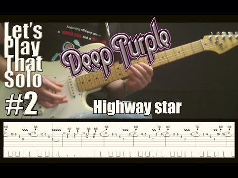 LSPTS#2: Highway star (Deep purple) - guitar solo cover
