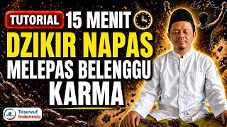 Download lagu 15 Menit Tutorial Dzikir Napas Mengubah Nasib‼️ Melepas Belenggu Karma✅ mp3