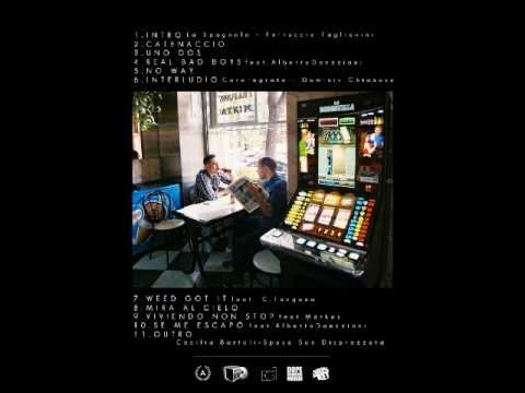 Weed got it - Adriano Danzziani ft. C. Tangana