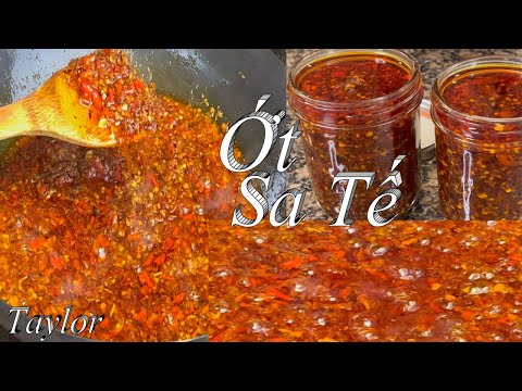 Chili Oil - Sate Sauce - Cách Làm Sa Tế Ớt Tỏi Sả Rất Đơn Giản Thơm Ngon Ăn Là Giền Và Để Được Lâu