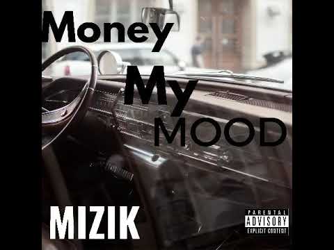Mizik - Dolla (Original Audio)