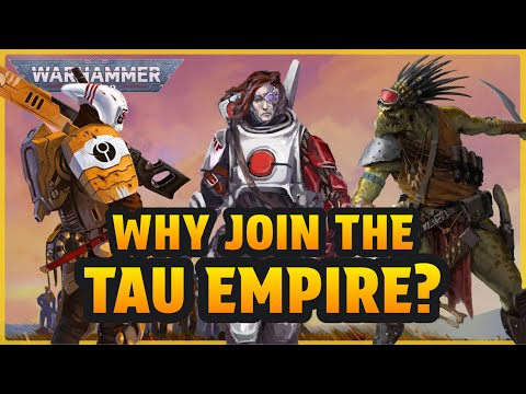 The ALIEN SPECIES of the TAU EMPIRE I Warhammer 40k Lore