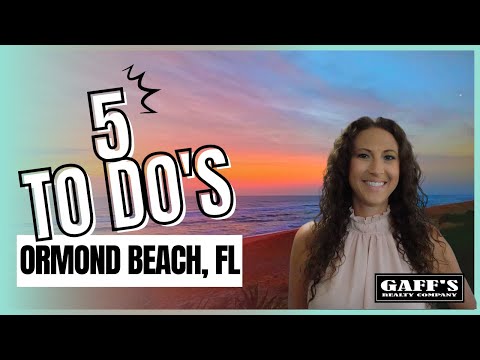 🌴 Ormond Beach Florida 🌴 Things To Do | Realtor Tiffany